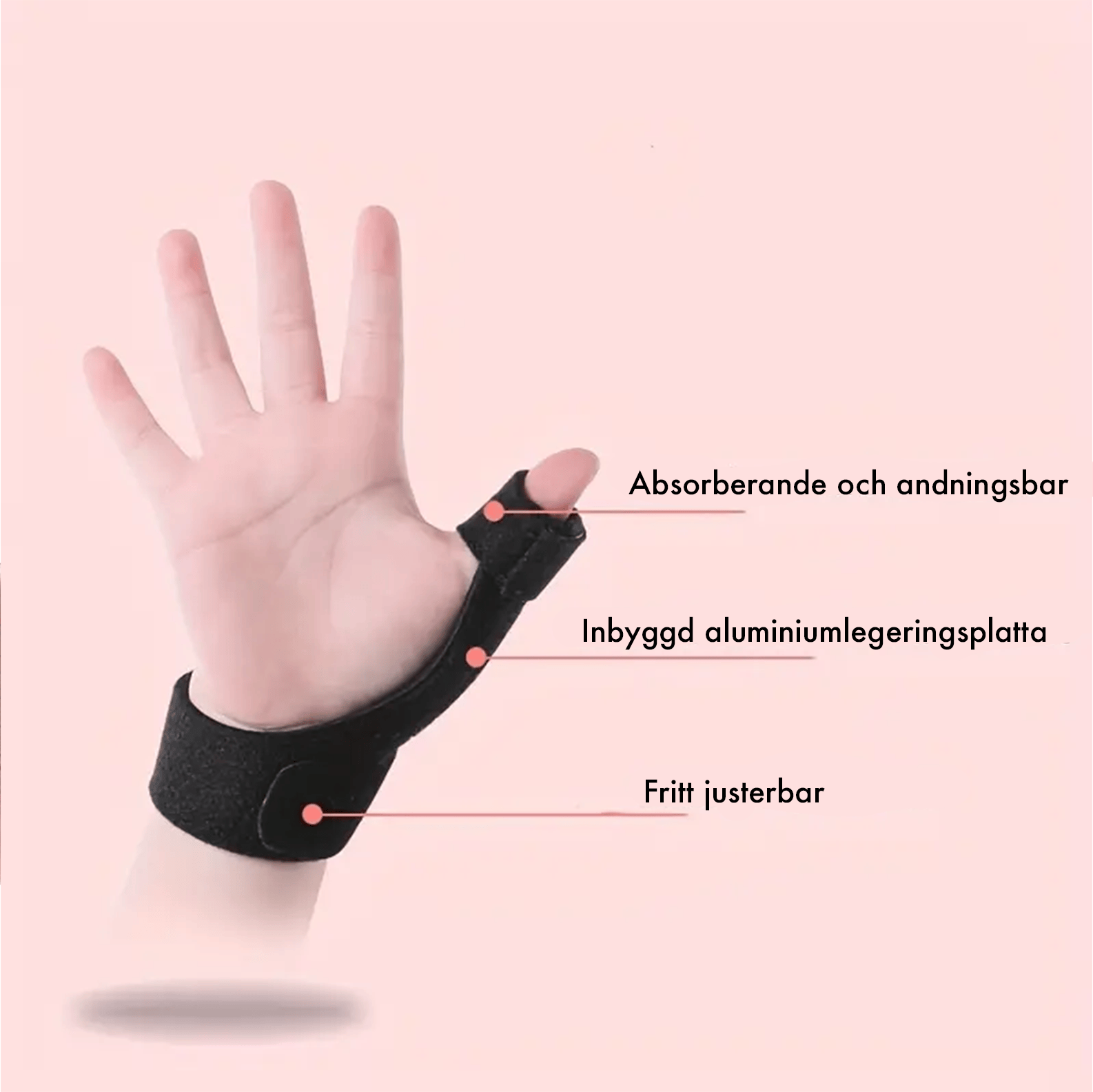 Justerbart tumstöd med skena för stabilt handledsstöd